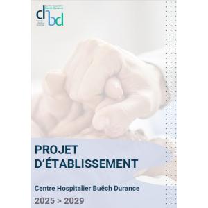 Projet d'établissement CHBD 2025-2029